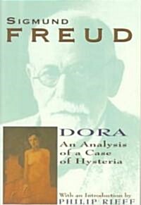 Dora: An Analysis of a Case of Hysteria (Paperback)