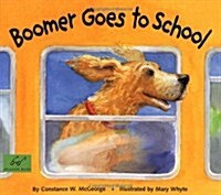 [중고] Boomer Goes to School (Paperback)