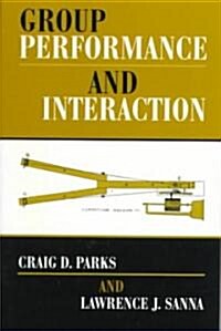 Group Performance and Interaction (Paperback)