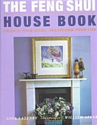 The Feng Shui House Book (Paperback)