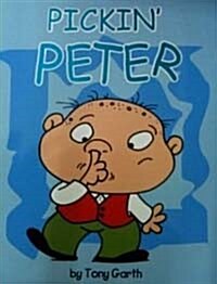 Pickin Peter (Paperback)