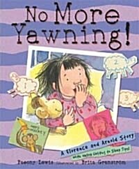 No More Yawning! (Paperback)