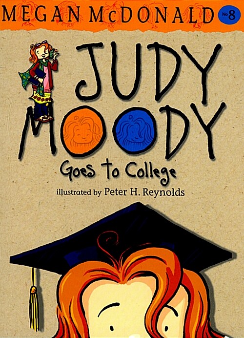 Judy Moody Goes to College (Paperback)