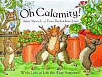 Oh Calamity (Hardcover)