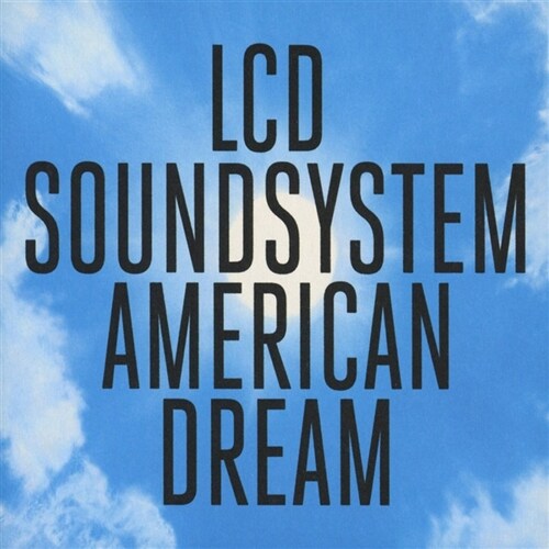 [수입] LCD Soundsystem - American Dream(Digipack)