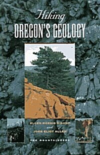 Hiking Oregons Geology (Paperback)