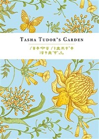타샤의 정원:버몬트 숲속에서 만난 비밀의 화원