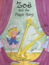 Zoe and the Magic Harp (Hardcover)