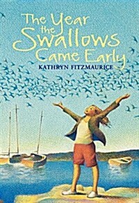 The Year the Swallows Came Early (Paperback)