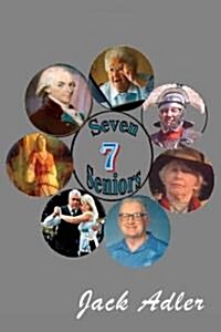 Seven Seniors (Paperback)