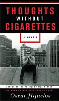 Thoughts Without Cigarettes (Hardcover)