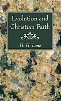 Evolution and Christian Faith (Paperback)