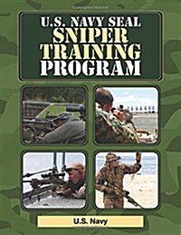 U.S. Navy Seal Sniper Training Program (Paperback)
