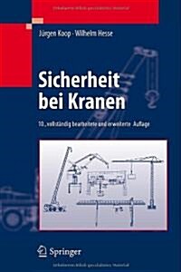 Sicherheit Bei Kranen (Hardcover, 10, 10., Vollst. Be)