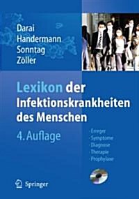 Lexikon Der Infektionskrankheiten Des Menschen: Erreger, Symptome, Diagnose, Therapie Und Prophylaxe (Hardcover, 4, 4. Aufl. 2012)