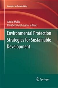 Environmental Protection Strategies for Sustainable Development (Hardcover, 2012)