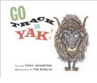 Go track a yak