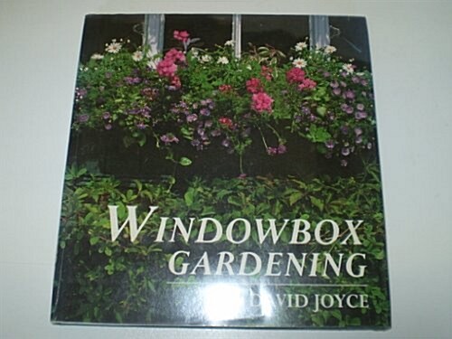 Windowbox Gardening (Hardcover, 1st, Spiral)