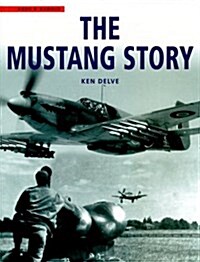 The Mustang Story (Hardcover)