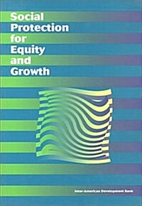 Social Protection for Equity and Growth (Paperback)