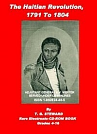 The Haitian Revolution, 1791 to 1804 (CD-ROM)