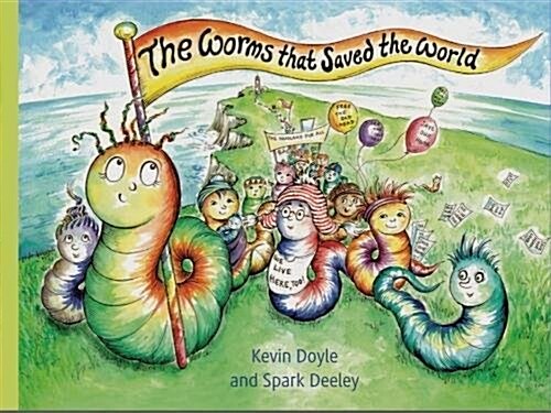 The Worms That Saved the World (Paperback)