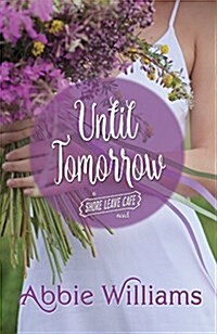 Until Tomorrow (Paperback)