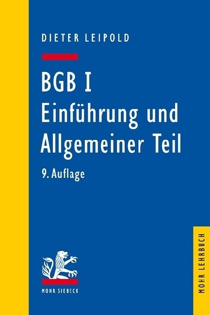 Bgb I: Einfuhrung Und Allgemeiner Teil: Ein Lehrbuch Mit Fallen Und Kontrollfragen (Paperback, 9, 9., Neubearbeit)