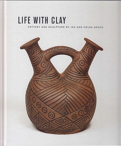 Life With Clay (Hardcover)