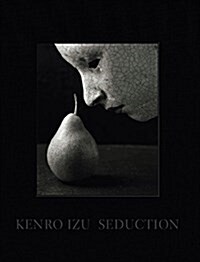 Kenro Izu: Seduction (Hardcover)