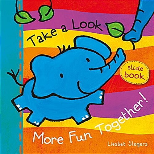 Take a Look. More Fun Together! (Board Books)