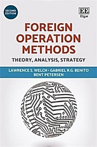 Foreign Operation Methods : Theory, Analysis, Strategy, Second Edition (Hardcover, 2 ed)
