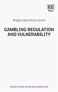 Gambling Regulation and Vulnerability (Hardcover)