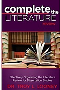 Complete the Literature Review (Paperback, Large Print)