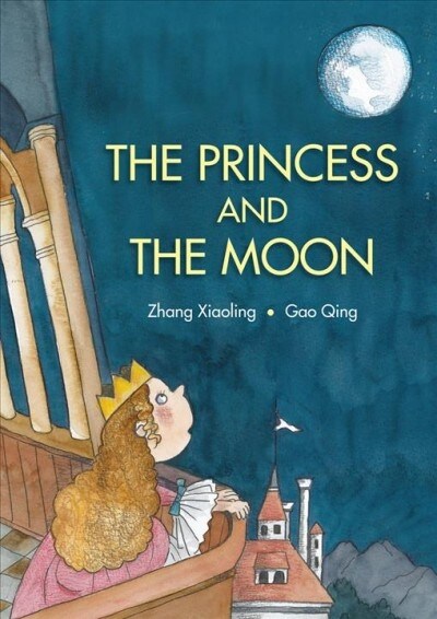 Princess and the Moon (Hardcover)