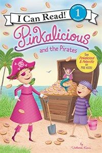 Pinkalicious and the Pirates (Hardcover)