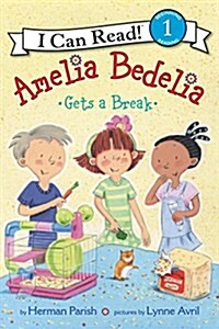 Amelia Bedelia Gets a Break (Paperback)