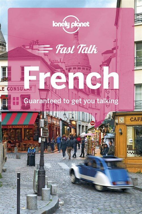 Lonely Planet Fast Talk French 4 (Paperback, 4)