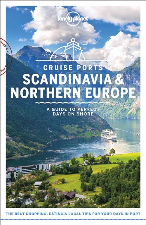 Lonely Planet Cruise Ports Scandinavia & Northern Europe 1 (Paperback)