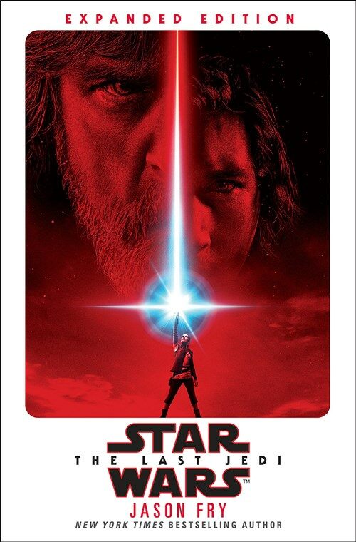 The Last Jedi: Expanded Edition (Star Wars) (Hardcover)