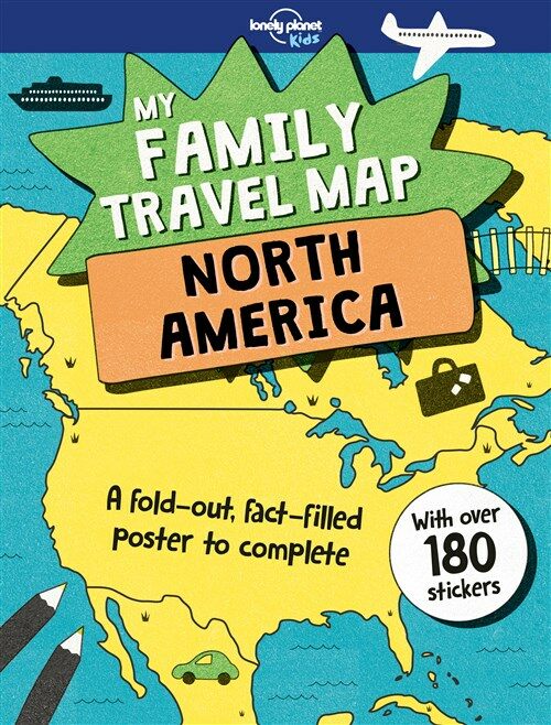 Lonely Planet Kids My Family Travel Map - North America 1 (Hardcover)