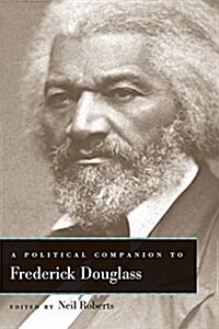 A Political Companion to Frederick Douglass (Hardcover)