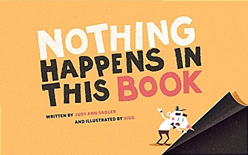 Nothing Happens in This Book (Hardcover)