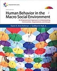 Empowerment Series: Human Behavior in the Macro Social Environment (Paperback, 5)