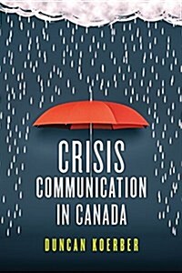 Crisis Communication in Canada (Paperback)