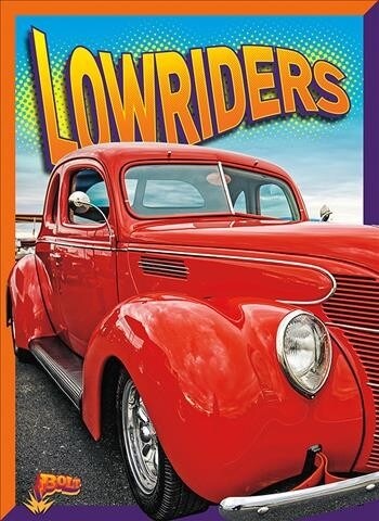 Lowriders (Hardcover)