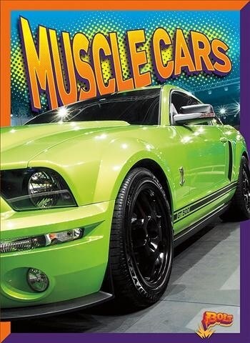 Muscle Cars (Hardcover)