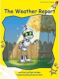 The Weather Report Big Book Edition (Paperback)