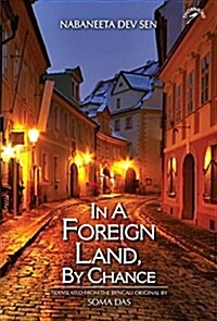 In a Foreign Land, by Chance (Hardcover)
