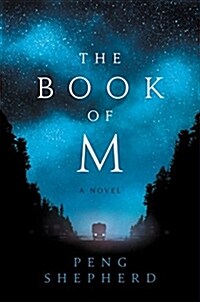 The Book of M (Hardcover, Deckle Edge)